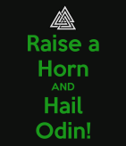 raise-a-horn-and-hail-odin